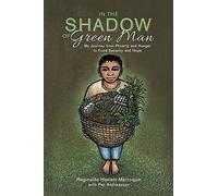 Reginaldo Haslett-Marroquin In the Shadow of Green Man (Tascabile)