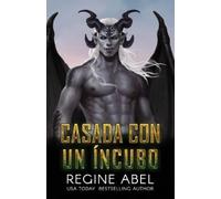 Regine Abel Casada Con Un Íncubo (Tascabile) Agencia Primaria