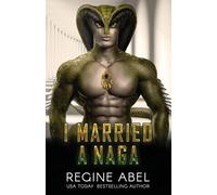 Regine Abel I Married A Naga (Tascabile) Prime Mating Agency