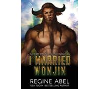Regine Abel I Married Wonjin (Tascabile) Prime Mating Agency