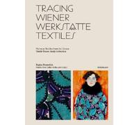 Régine Bonnefoit Tracing Wiener Werkstätte Textiles (Copertina rigida)