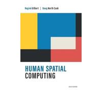 Reginé Gilbert Doug North Cook Human Spatial Computing (Tascabile)