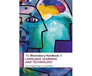 Regine Hampel The Bloomsbury Handbook of Language Learning and Techn (Tascabile)