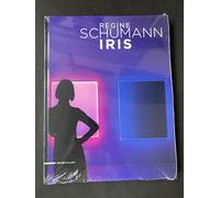Regine Schumann. IRIS. Catalogo della mostra presso Dep Art Gallery, Milano