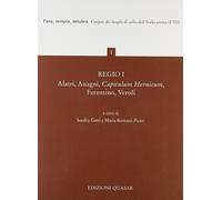 Regio I. Alatri, Anagni, Capitulum Hernicum, Ferentino, Veroli - [Quasar]