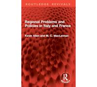 Regional Problems and Policies in Italy and France