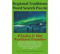 Regional Traditions Word Search: Alaska & the Northern Frontier