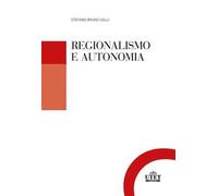 Regionalismo e autonomia