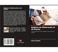 Régions de Biélorussie et de Russie: Particularités de la couverture médiatique de la coopération bilatérale