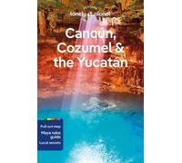 Regis St Louis Ray Bartlett Ashle Lonely Planet Cancun, Cozumel & th (Tascabile)