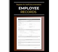 Register for Staff Documentation: Employee Records: Log Book: Employees Information and Employment Contracts Terms | Labor Regulations Compliance | 110 Pages | 8.5" x 11"