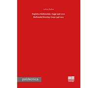 Registica multimodale. Saggi 1998-2022. Ediz. italiana e inglese