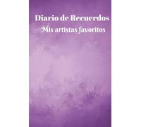 Registra con imágenes, escritos, dibujos o stickers, los recuerdos más preciados de tus artistas favoritos: Diario de registro de los recuerdos que quieras de tus artistas favoritos