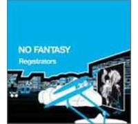 Registrators - No Fantasy