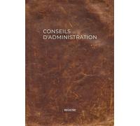 Registre Conseils d'Administration: Registre pour les Procès-Verbaux de Sociétés et Associations 120 Feuillets Numérotés Format A4 - Motif Imprimé Imitation Cuir Marron