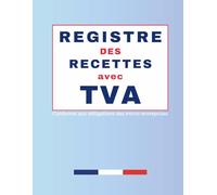 Registre des recettes avec TVA: conforme aux obligations des micro-entreprises