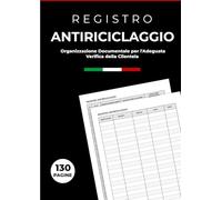Registro antiriciclaggio: Organizzazione documentale per l’adeguata verifica della clientela