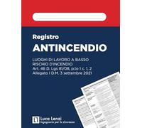 Registro dei Controlli Antincendio: Luoghi di lavoro a basso rischio d'incendio