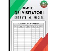 Registro dei visitatori Entrate e Uscite: Per la gestione degli accessi in strutture pubbliche e private | Oltre 2000 visite registrabili | Grande formato, 110 pagine