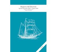Registro del Docente: 9 classi con Agenda: Settembre - Giugno, anno scolastico; Orario, voti, argomenti svolti, colloqui, annotazioni, formazione, ... quaderno docenti scuola primaria secondaria