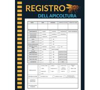 Registro Dell Apicoltura:Manuale & Quaderno Dell'Apicoltore