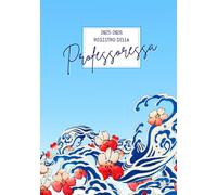 Registro della Professoressa: 12 classi - con agenda mensile e sezioni per argomenti trattati, colloqui con i genitori, valutazioni, consigli di classe, copertina rigida