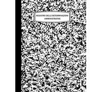 Registro delle determinazioni Amministrative: 101 Pagine