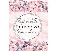 Registro delle Presenze Giornaliere: libro delle presenze giornaliere per la gestione accurata delle ore di lavoro dei dipendent | 100 pagine - Grande Formato.