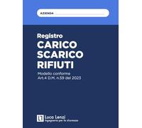 REGISTRO DI CARICO SCARICO RIFIUTI - RENTRI - Conforme all’art.4 del D.M. n.59 del 2023 - RENTRI