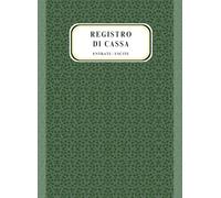 Registro di Cassa: Entrate Uscite | Semplice da Compilare | Formato grande | Libro Prima Nota Cassa | Contabilità Dare Avere | Scritture in Partita Doppia
