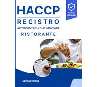Registro HACCP per Ristoranti e Bar: Schede professionali di autocontrollo alimentare con registri temperature, sanificazione, tracciabilità alimenti, scadenze e controlli giornalieri HACCP