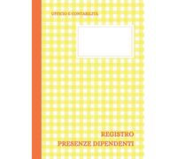 Registro presenze dipendenti: Formato A4 - 109 pagine