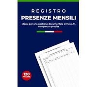 Registro presenze mensili: Ideale per una gestione documentale formato A4 completa e precisa