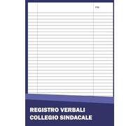 Registro Verbali Collegio Sindacale: 81 Pagine