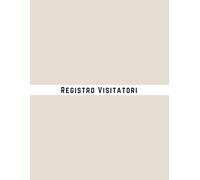Registro Visitatori: Registro di ingresso e uscita di 100 pagine per uffici, aree reception e aziende - Consente di registrare fino a 3.200 accessi