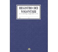 Registro Volontari: Per Enti del Terzo Settore, ODV/ETS. Spazi ampi per Codice Fiscale e Dati Socio. Conforme al Codice Terzo Settore e Normativa Privacy