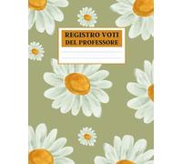 Registro Voti del Professore: Rilevatore di presenze con 30 nomi per pagina per insegnanti.