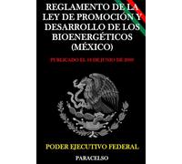 Reglamento de la Ley de Promoción y Desarrollo de los Bioenergéticos (México)