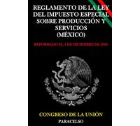Reglamento de la Ley del Impuesto Especial sobre Producción y Servicios (México)