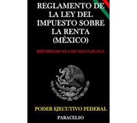 Reglamento de la Ley del Impuesto sobre la Renta (México)