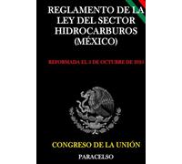 Reglamento de la Ley del Sector Hidrocarburos (México)