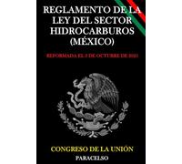 Reglamento de la Ley del Sector Hidrocarburos (México)