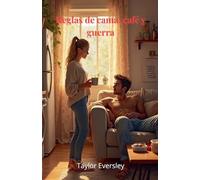 Reglas de cama,café y guerra