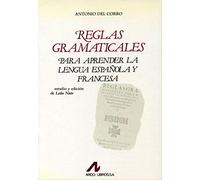 Reglas gramaticales : para aprender la lengua española y la francesa