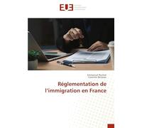 Réglementation de l’immigration en France