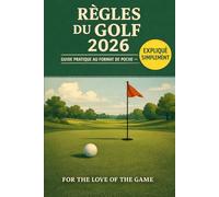 Règles du golf 2026: Guide pratique au format de poche - expliqué simplement: 10