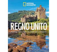 Regno Unito. Paesaggi senza tempo tra tradizione e moderità