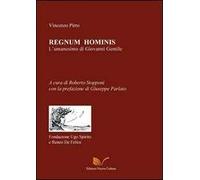Regnum hominis. L'umanesimo di Giovanni Gentile