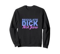Regola D Not Jane Feminist Rights PRO Choice Citazione Felpa