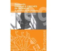 Regolamento scuole e nidi d'infanzia del Comune di Reggio Emilia. Ediz. portoghese